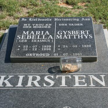 KIRSTEN Gysbert Matthys 1939- &amp; Maria Sebella ERASMUS 1939-1996