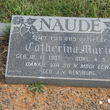 NAUDE Catherina Maria nee J. V. RENSBURG 1907-1983