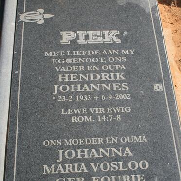 PIEK Hendrik Johannes 1933-2002 &amp; Johanna Maria Vosloo FOURIE 1938-