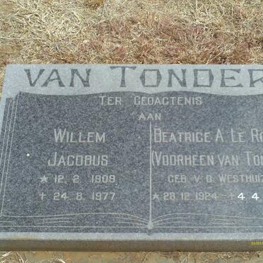 TONDER Willem Jacobus, van 1908-1977 &amp; Beatrice A. LE ROUX, formerly VAN TONDER, nee V.D.WESTHUIZEN 1924-2008