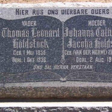 HOLDSTOCK Thomas Leonard 1855-1936 &amp; Johanna Catharina Jacoba VAN DER MERWE 1872-1951