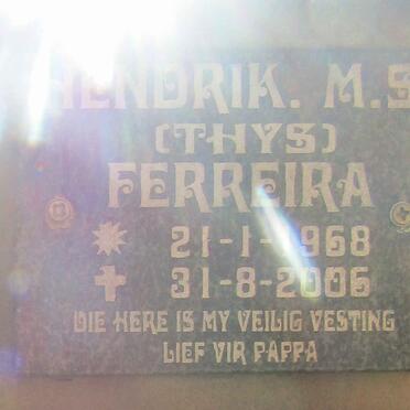 FERREIRA Hendrik M.S. 1968-2006