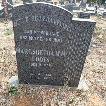 LOOTS Margaretha M.M. nee HUMAN 1923-1977