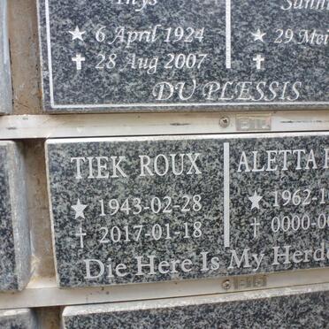 ROUX Tiek 1943-2017 &amp; Aletta 1962-