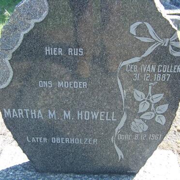 OBERHOLZER Martha M.M. voorheen HOWELL nee VAN COLLER 1887-1961