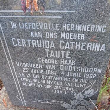 TAUTE Gertruida Catherina voorheen VAN OUDSTHOORN nee HAAK 1887-1962