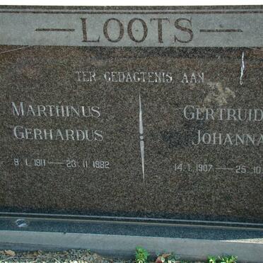 LOOTS Marthinus Gerhardus 1911-1982 &amp; Gertruida Johanna 1907-1993