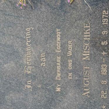 MISCHKE August 1913-1972