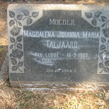 TALJAARD Magdalena Johanna Maria nee LUBBE 1903-