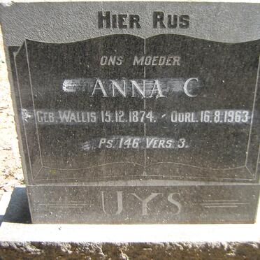 UYS Anna C. nee WALLIS 1874-1963