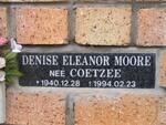 MOORE Denise Eleanor nee COETZEE 1940-1994
