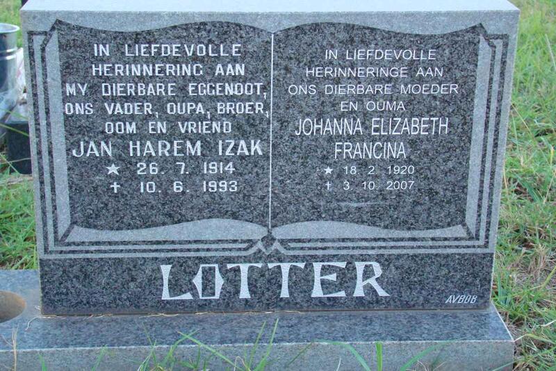 LOTTER Jan Harem Izak 1914-1993 & Johanna Elizabeth Francina 1920-2007