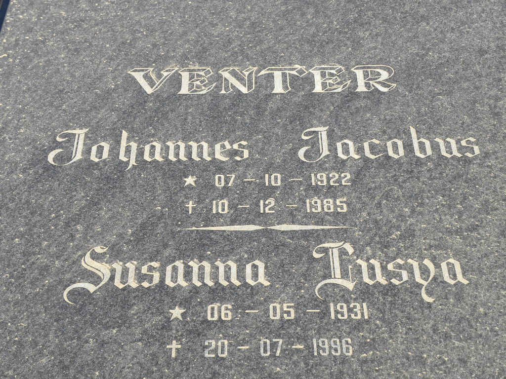 VENTER Johannes Jacobus 1922-1985 & Susanna Lusya 1931-1996