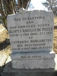 PREEZ Mathys Adriaan, du 1861-1921 & Catharina Margaretha OOSTHUIZEN 1867-1940