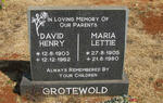 GROTEWOLD David Henry 1903-1962 & Maria Lettie 1905-1980