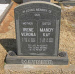 MAYNIER Irene Verona 1934-1995 :: MAYNIER Mandy Kay 1970-1985