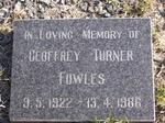 FOWLES Geoffrey Turner 1922-1986