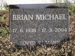 ? Brian Michael 1938-2004