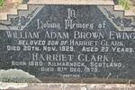 EWING Willam Adam Brown -1929 :: CLARK Harriet -1975