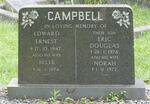 CAMPBELL Edward Ernest -1947 & Belle -1974 :: CAMPBELL Eric Douglas -1976 & Norah -1977