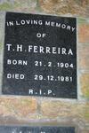 FERREIRA T.H. 1904-1981