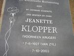 KLOPPER Jeanette, formerly KRUGER, nee VAN ZYL 1927-2003