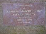 PARKIN Madeleine Marcelle nee REDELINGHUYS 1956-2000