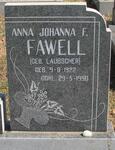 FAWELL Anna Johanna F. nee LAUBSCHER 1922-1990