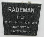 RADEMAN Piet 1943-2003