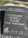 NAUDE Catherine Monica nee HARTMAN 1915-2006