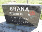BHANA Elizabeth R. 1962-2001