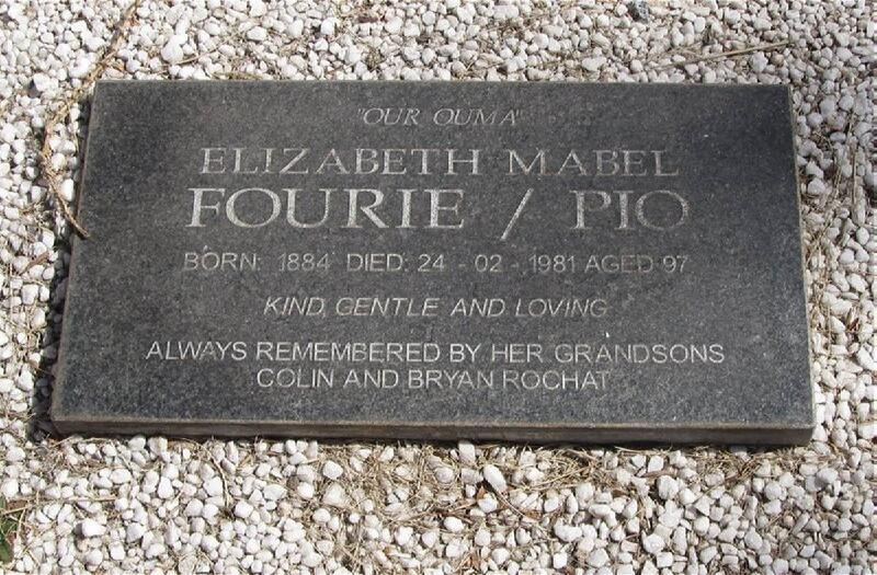 FOURIE Elizabeth Mabel nee PIO 1884-1981