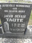 TAUTE Jacob Dennis 1942-2001