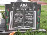 ABA Archie Thozamile 1938-2010 & Elizabeth Nobantu 1938-2006