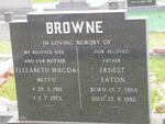 BROWNE Ernest Eaton 1903-1982 & Elizabeth Magda 1911-1973