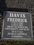 DAVIS Fredrick 1944-2005