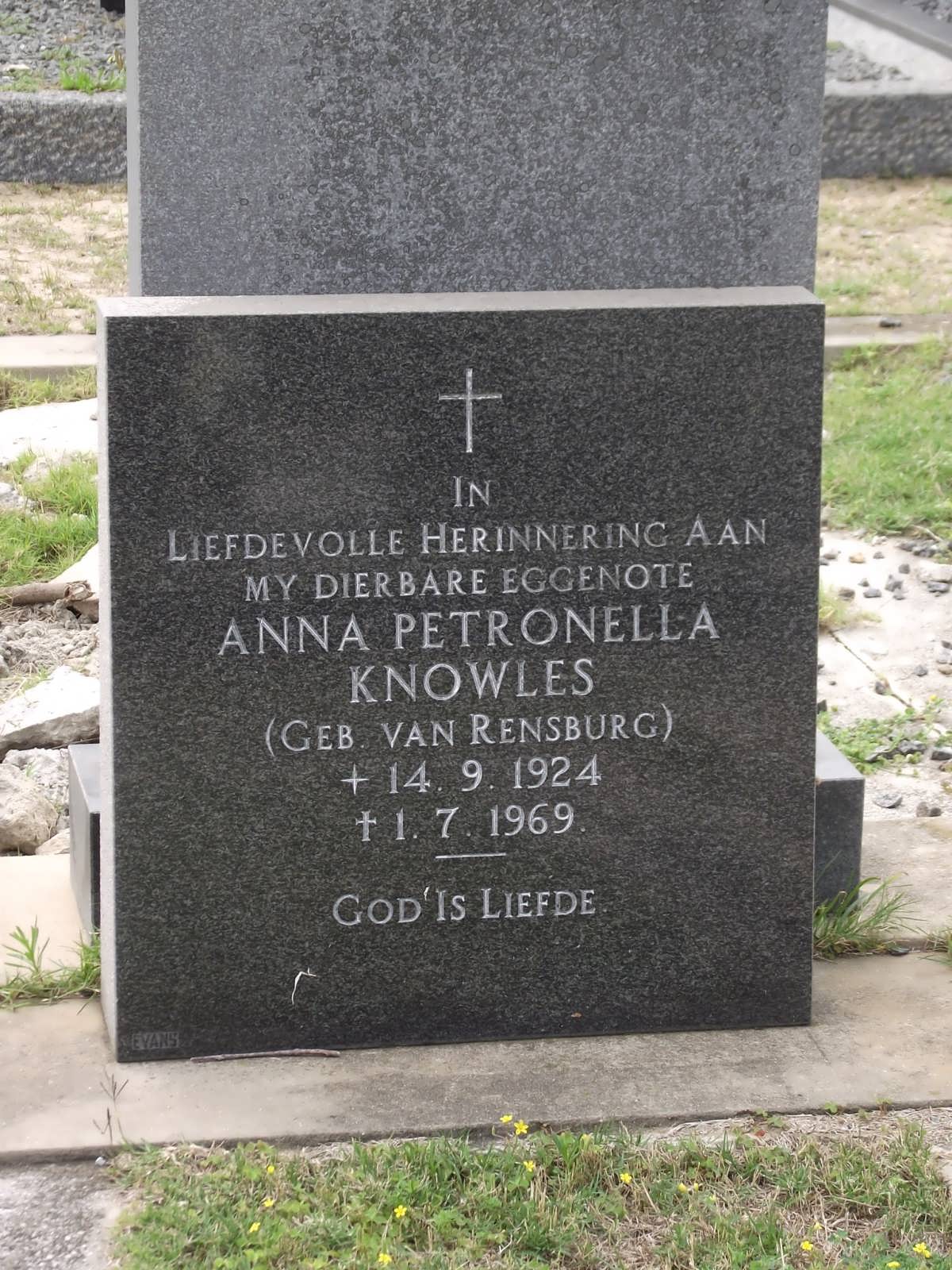 KNOWLES Anna Petronella nee VAN RENSBURG 1924-1969