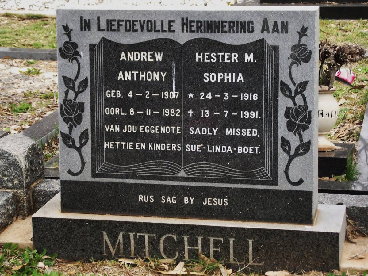 MITCHELL Andrew Anthony 1907-1982 & Hester M. Sophia 1916-1991