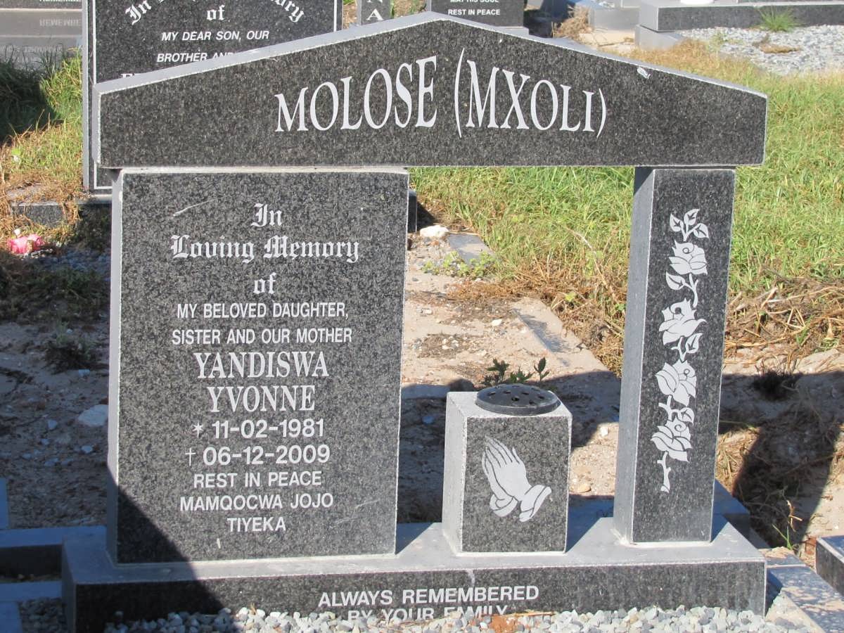MOLOSE Yandiswa Yvonne nee MXOLI 1981-2009