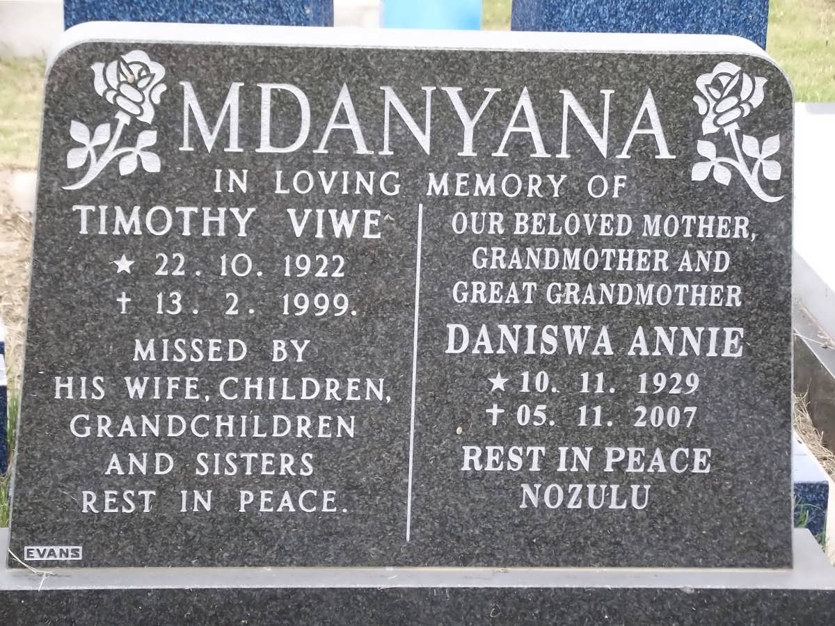 MDANYANA Timothy Viwe 1922-1999 & Daniswa Annie 1929-2007