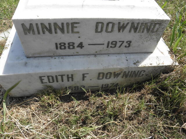 DOWNING Minnie 1884-1973 :: DOWNING Edith F. 1888-1974