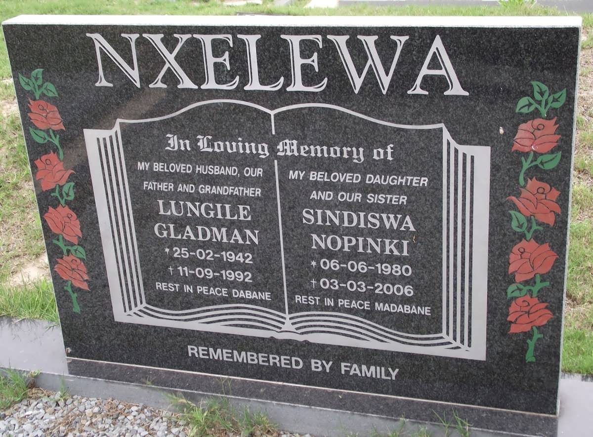NXELEWA Lungile Gladman 1942-1992 NXELEWA Sindiswa Nopinki 1980-2006