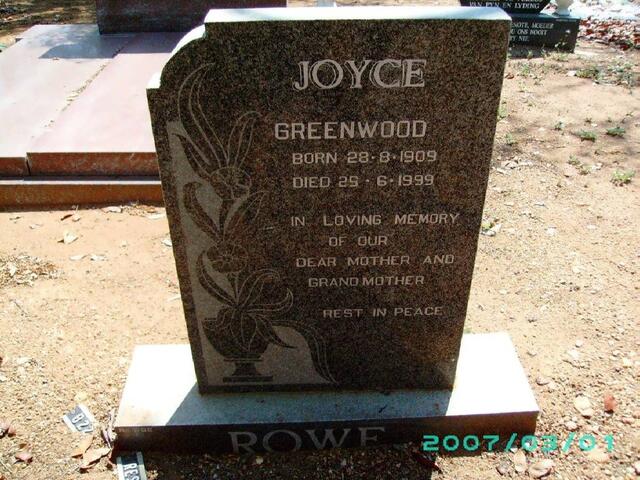 ROWE Joyce nee GREENWOOD 1909-1999