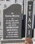 TYANI Nomonde Boltina 1978-2006
