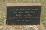 DANIEL Andrew Hudson Bain 1877-1963