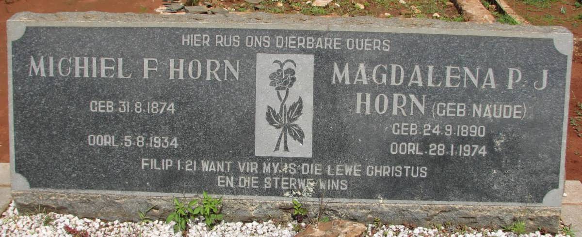 HORN Michiel F. 1874-1934 & Magdalena P.J. NAUDE 1890-1974