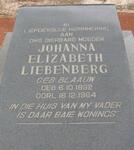 LIEBENBERG Johanna Elizabeth nee BLAAUW 1892-1964
