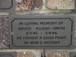 SMITH Bruce, Kilroe 1946-1986