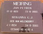 MEIRING Jan Petrus 1925-2002 & Susanna C.J. VAN MOLENDORFF 1924-2002