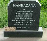 MANKAZANA Mzwandile Vivian 1947-2004